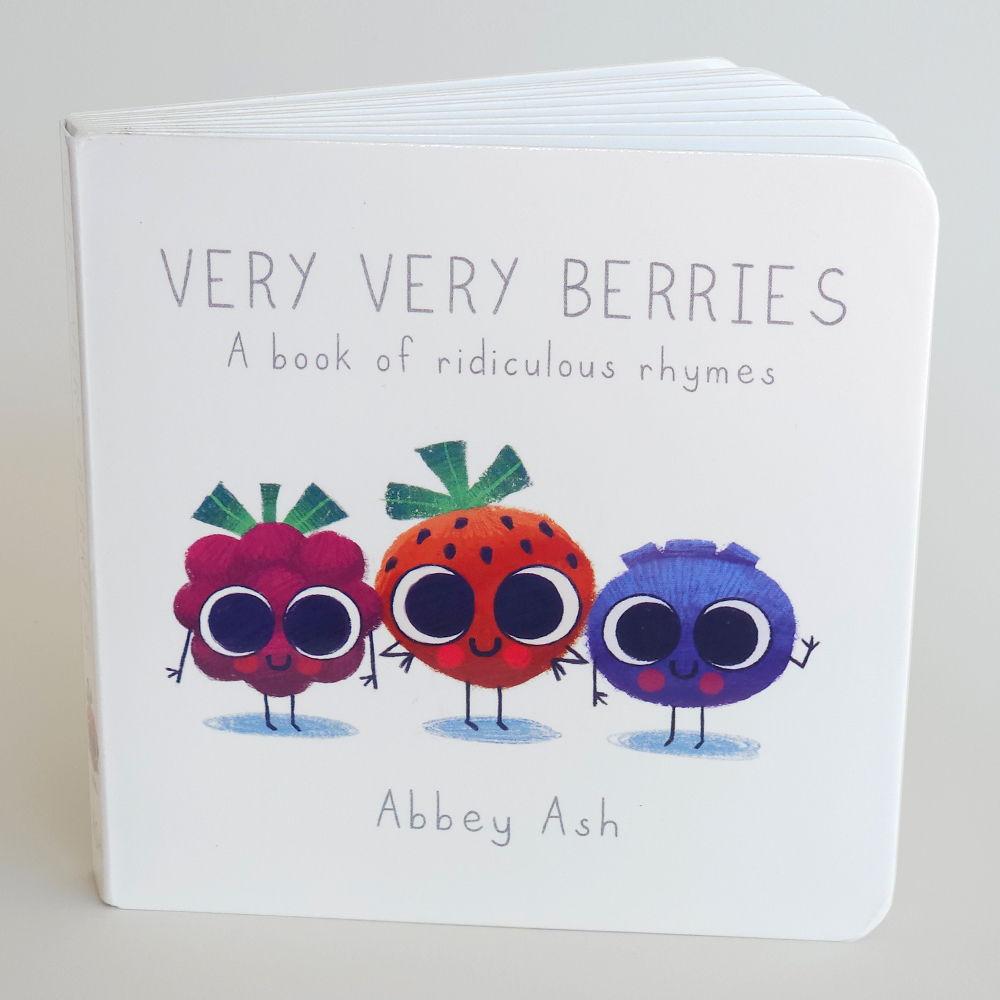 Very Very Berries — A Children's Board Book of Ridiculous Rhymes